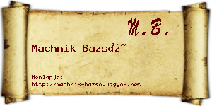 Machnik Bazsó névjegykártya